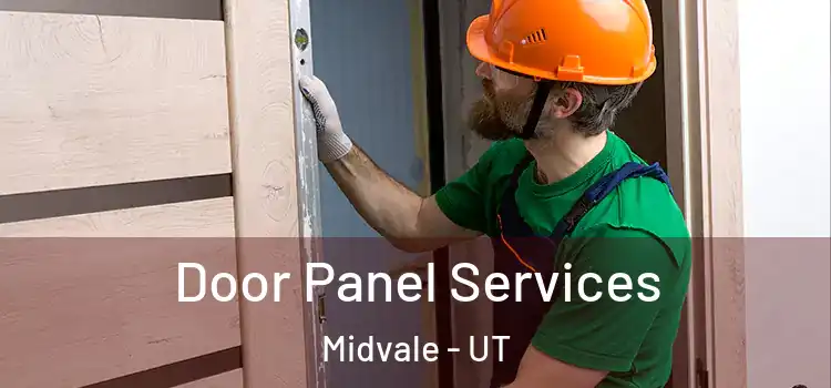 Door Panel Services Midvale - UT