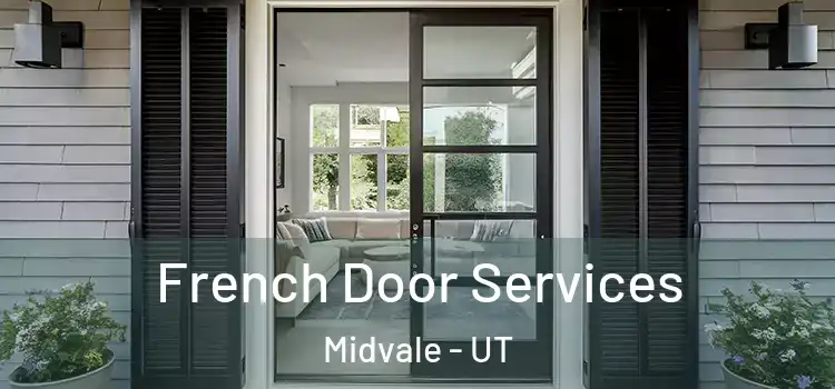 French Door Services Midvale - UT