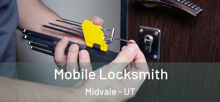Mobile Locksmith Midvale - UT