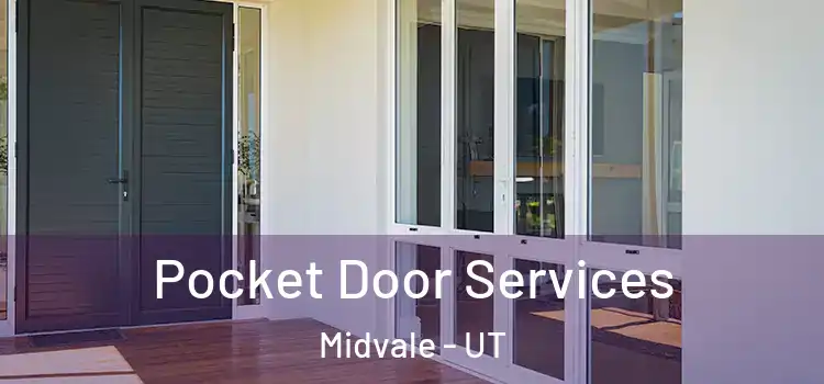 Pocket Door Services Midvale - UT
